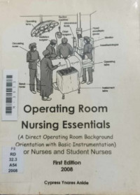 Image of Operating room nursing essentials