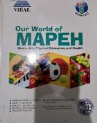 Image of Our world of MAPEH