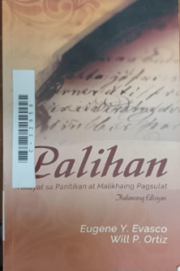 Image of Palihan: hikayat sa panitikan at malikhaing pagsulat