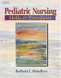 Image of Pediatric nursing skills & procedures