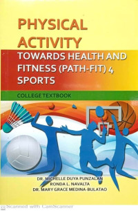 Image of Physical activity: Towards health and fitness (PATH-FIT) 4 Sports