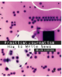 Image of Practical journalism how to write news