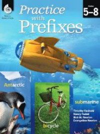 Practice with prefixes