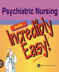 Image of Psychiatric nursing made incredibly easy