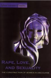 Image of Rape, love, and sexuality: the construction of women in discourse