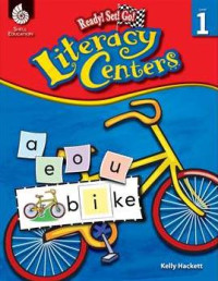 Ready set go : literacy centers