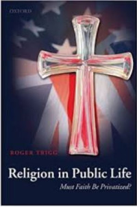 Religion in public life: Must faith be privatized?