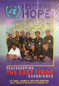 Image of Restoring hope : peacekeeping the east timor experience