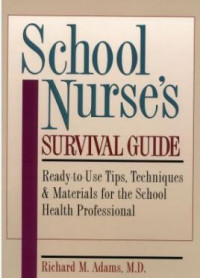 Image of School nurse's survival guide