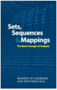 Image of Sets, sequences, & mappings the basic concepts of analysis