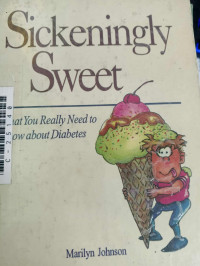 Image of Sickeningly sweet