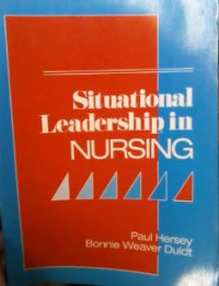 Situational leadership in nursing