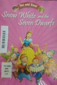 Snow white and the seven Dwarfs