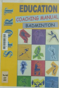 Image of Sport education coaching manual badminton