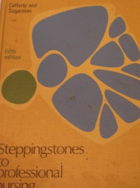 Image of Steppingstones to professional nursing