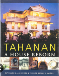 Image of Tahanan a house reborn