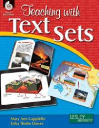 Teaching with text sets