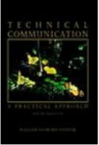 Technical communication a practical approach