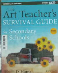 Image of The art teachers survival guide: For secondsry schools