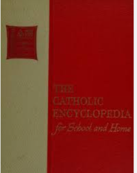 Image of The catholic encyclopedia for school and home