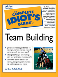 Image of The complete idiot's guide to team building