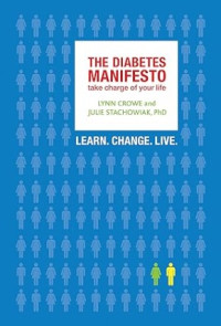 The Diabetes Manifesto: Take Charge of Your Life