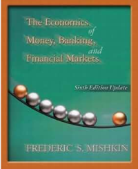 The economics of money, banking and financial amrkets