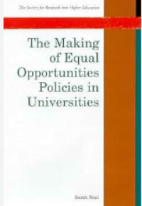 The making of equal opportunities policies in universities