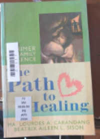 Image of The path to healing: A primer on family violence