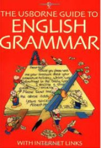The Usborne guide to English grammar
