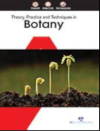 Image of Theory, Practice and techniques in Botany