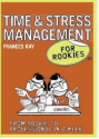Image of Time & stress management for rookies