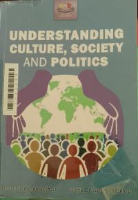 Understanding culture society and politics