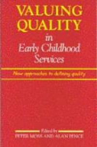 Valuing quality in early childhood services
