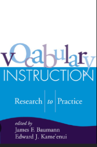 Vocabulary instructions research to practice