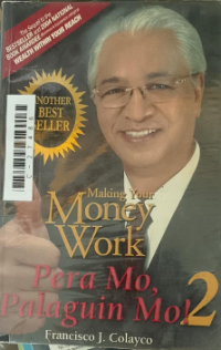 Image of Wealth within yours reach; Pera mo, Palaguin mo!