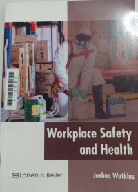 Image of Workplace safety and health